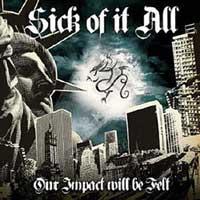 Various - Our Impact Will Be Felt: A Tribute to Sick of It All