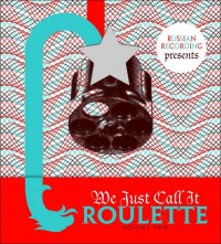 Various - We Just Call It Roulette Vol. 2