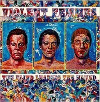 Violent Femmes - The Blind Leading the Naked