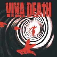 Viva Death - Viva Death