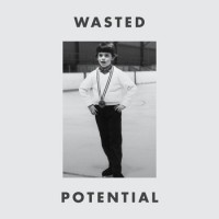 Wasted Potential - Wasted Potential [EP]