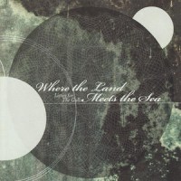 Where the Land Meets the Sea - Listen for the Gulls