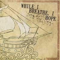 While I Breathe, I Hope - Long Live the King