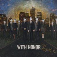 With Honor - This is Our Revenge
