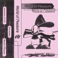 World of Pleasure - World of Pleasure [EP] (Cover Artwork)