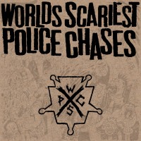 Worlds Scariest Police Chases - Adolf Hipster [EP]