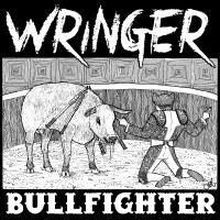 Wringer - Bullfighter (Cover Artwork)