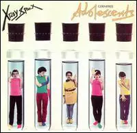 X-Ray Spex - Germ Free Adolescents [expanded] | Punknews.org