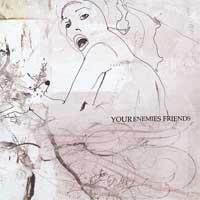 Your Enemies Friends - You Are Being Videotaped (Cover Artwork)