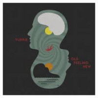 Yuppie - Old Feeling New (Cover Artwork)
