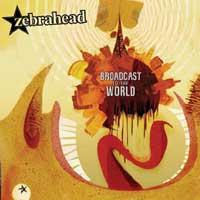 Zebrahead - Broadcast to the World (Cover Artwork)