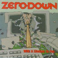 Zero Down - With a Lifetime to Pay