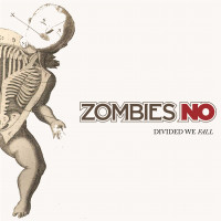 Zombies No - Divided We Fall