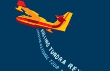 Tours: The Rolling Tundra Revue returns