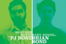 PJ Bond "Bad Way"