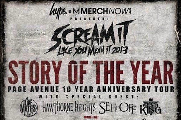 Story of the Year / Like Moths to Flames / Hawthorne Heights / Set It Off / I Am King / Silverstein