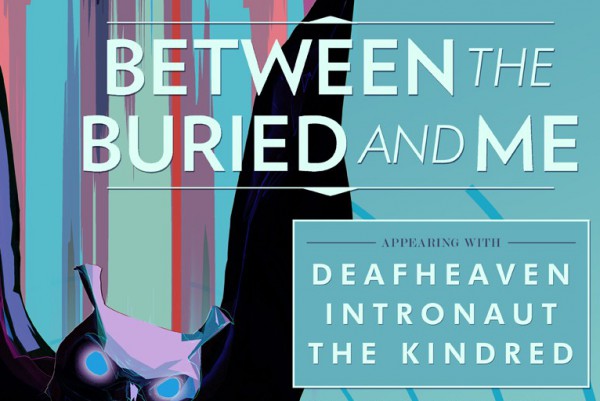 Between the Buried and Me / Deafheaven / Intronaut / The Kindred