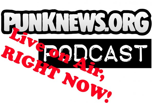 Punknews Podcast #200 is broadcasting LIVE right now