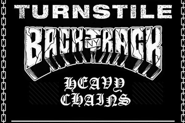 Turnstile / Backtrack /Heavy Chains (Life & Death)