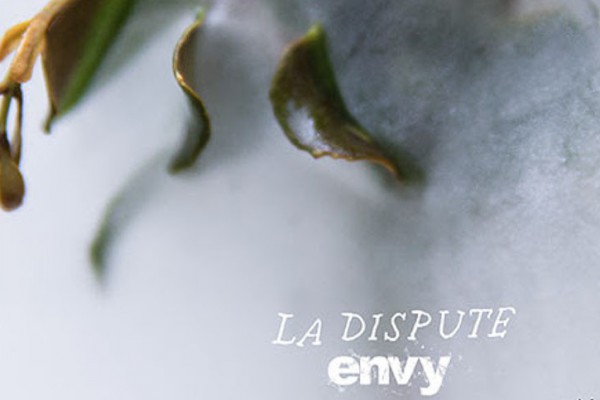 La Dispute / Envy / Pity Sex