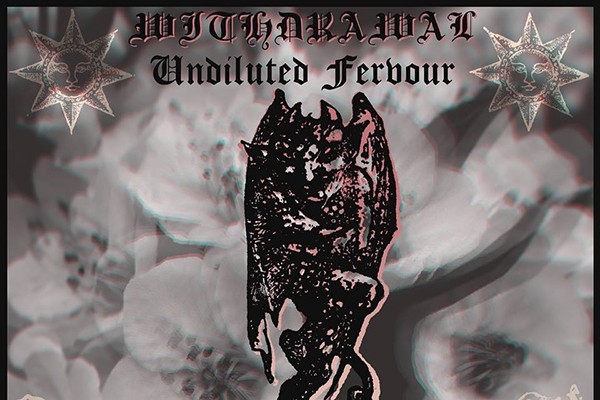 Withdrawal (AU): "Undiluted Fervour"