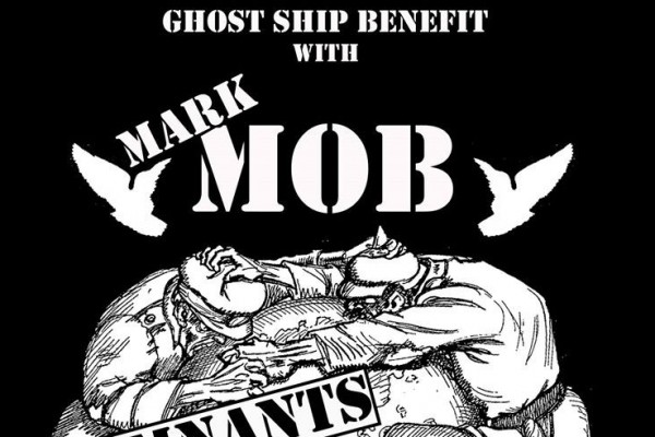 Mob/Alaric/Kicker/Dystopia supergroup forms for Ghost Ship benefit