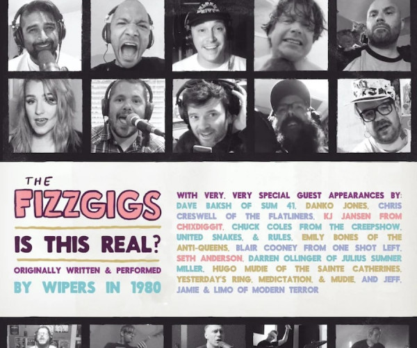 Exclusive Videos The Fizzgigs "Is This Real?" (Wipers cover