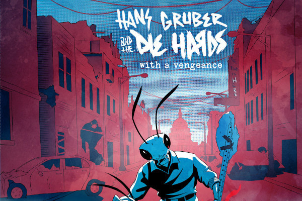 Hans Gruber and the Die Hards announce new album, release video