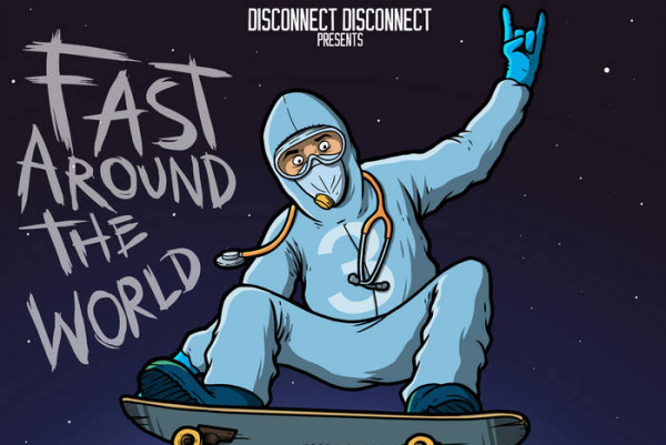 Disconnect Disconnect Records release 'Fast Around The World Volume 3'