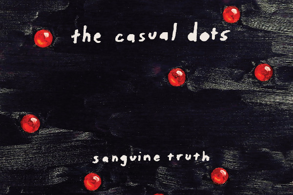 The Casual Dots to release new album