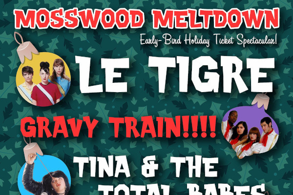 Le Tigre, Gravy Train!!!!, Tina and the Total Babes, more to play Mosswood Meltdown 2023