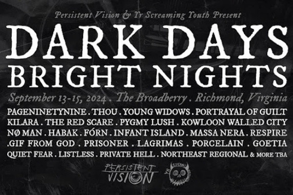 Pg.99, Thou, N&Oslash; MAN, Respire, more to play Dark Days Bright Nights Festival