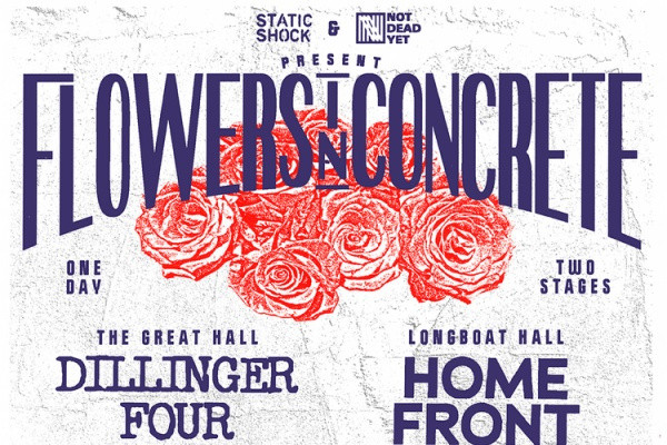 Dillinger Four, Home Front, Bootlicker, more to play Flowers in Concrete