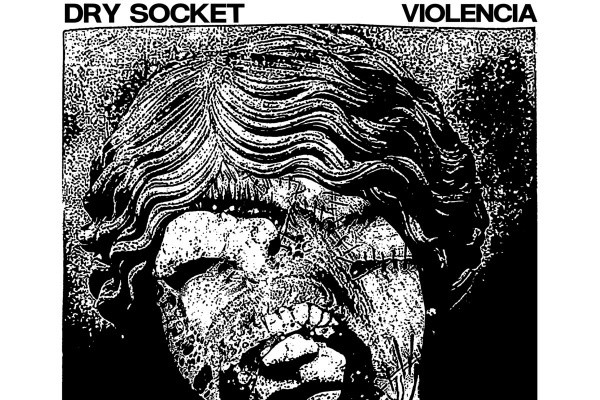 Dry Socket and Violencia to release split EP, Dry Socket releases "Last Chance"