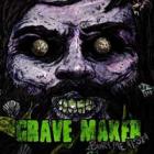 Win stuff from Grave Maker