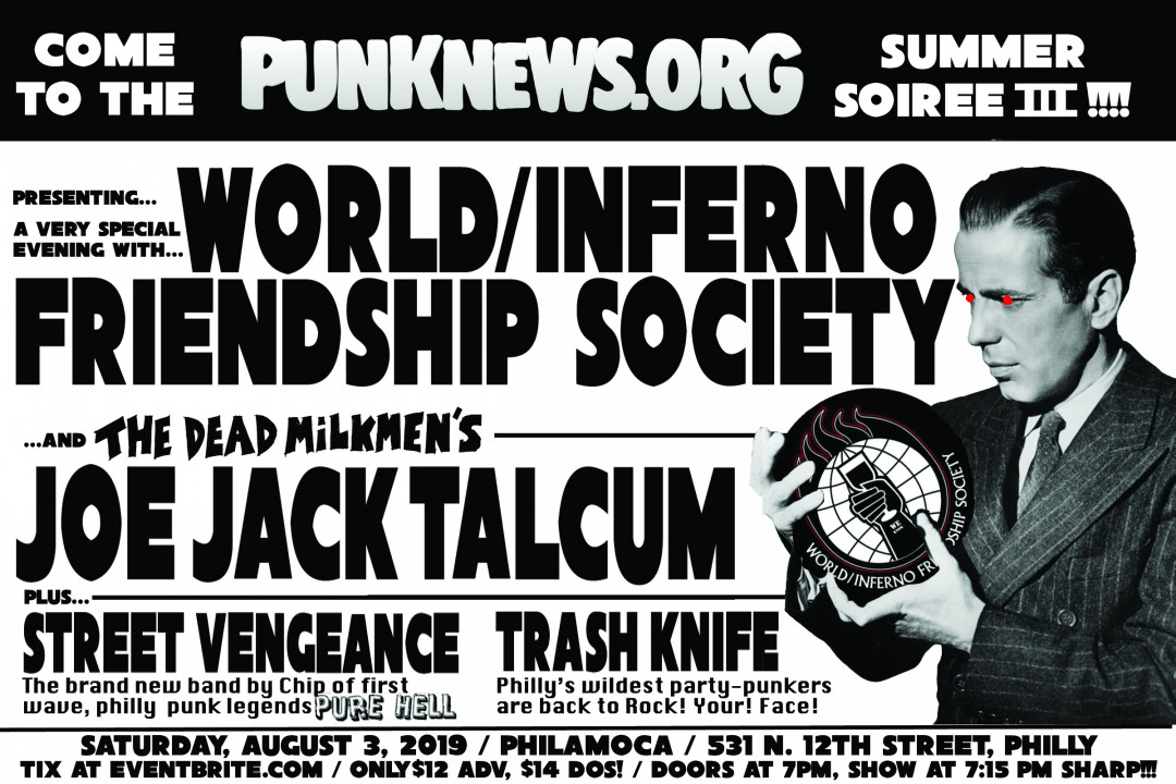 World/Inferno and Joe Jack Talcum to co-headline Summer Soiree 3 in Philly on August 3!!!!