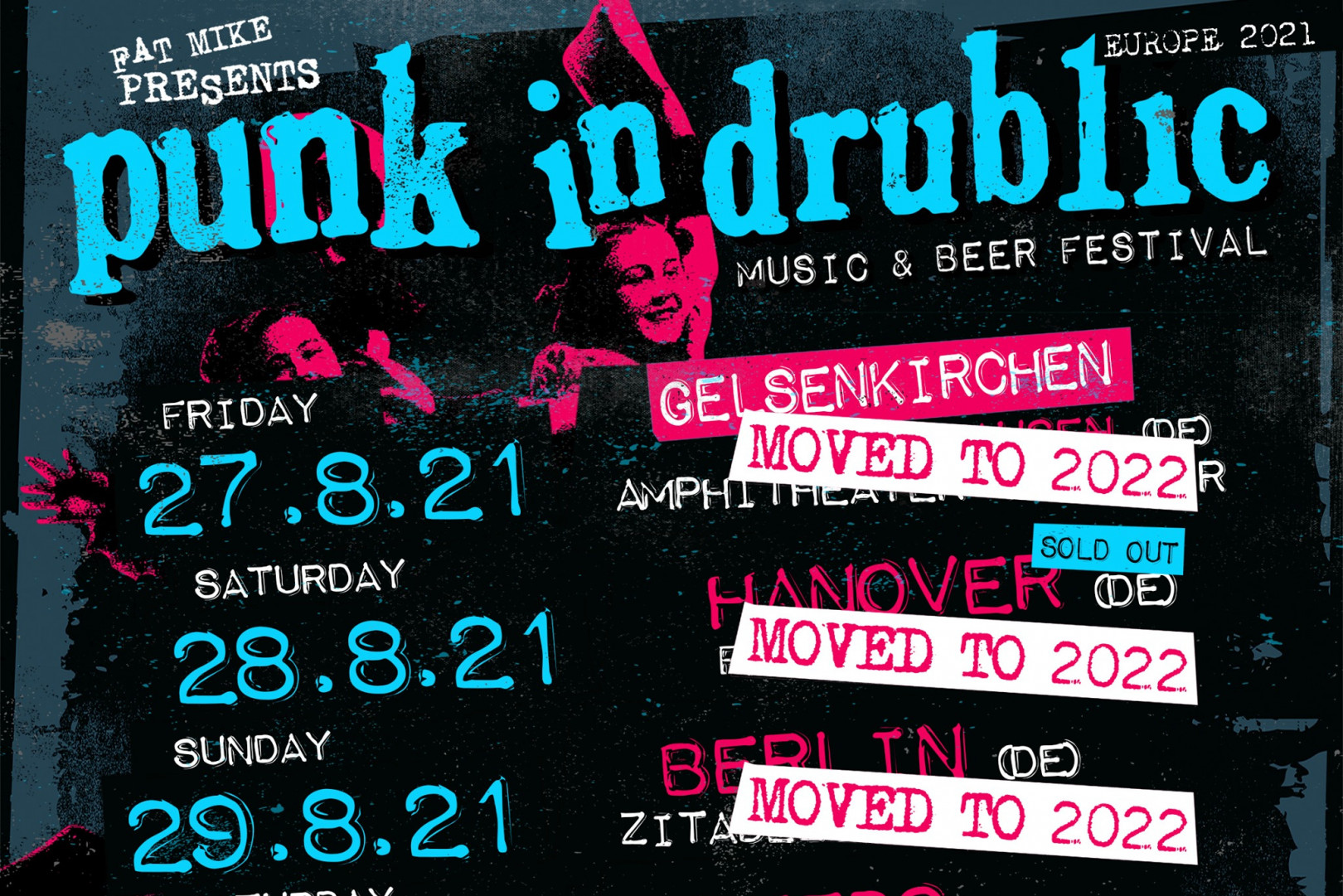 Punk In Drublic Europe postpone Germany dates