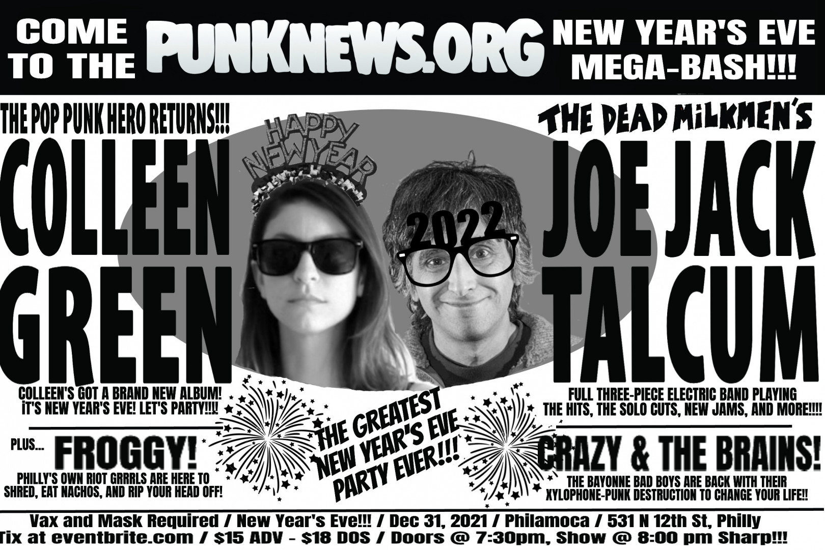 Colleen Green and the Joe Jack Talcum band to co-headline the New Year's Eve Mega-Bash in Philly!!!