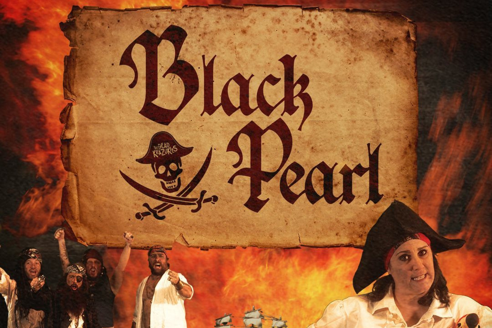 The Dead Krazukies: "Black Pearl"