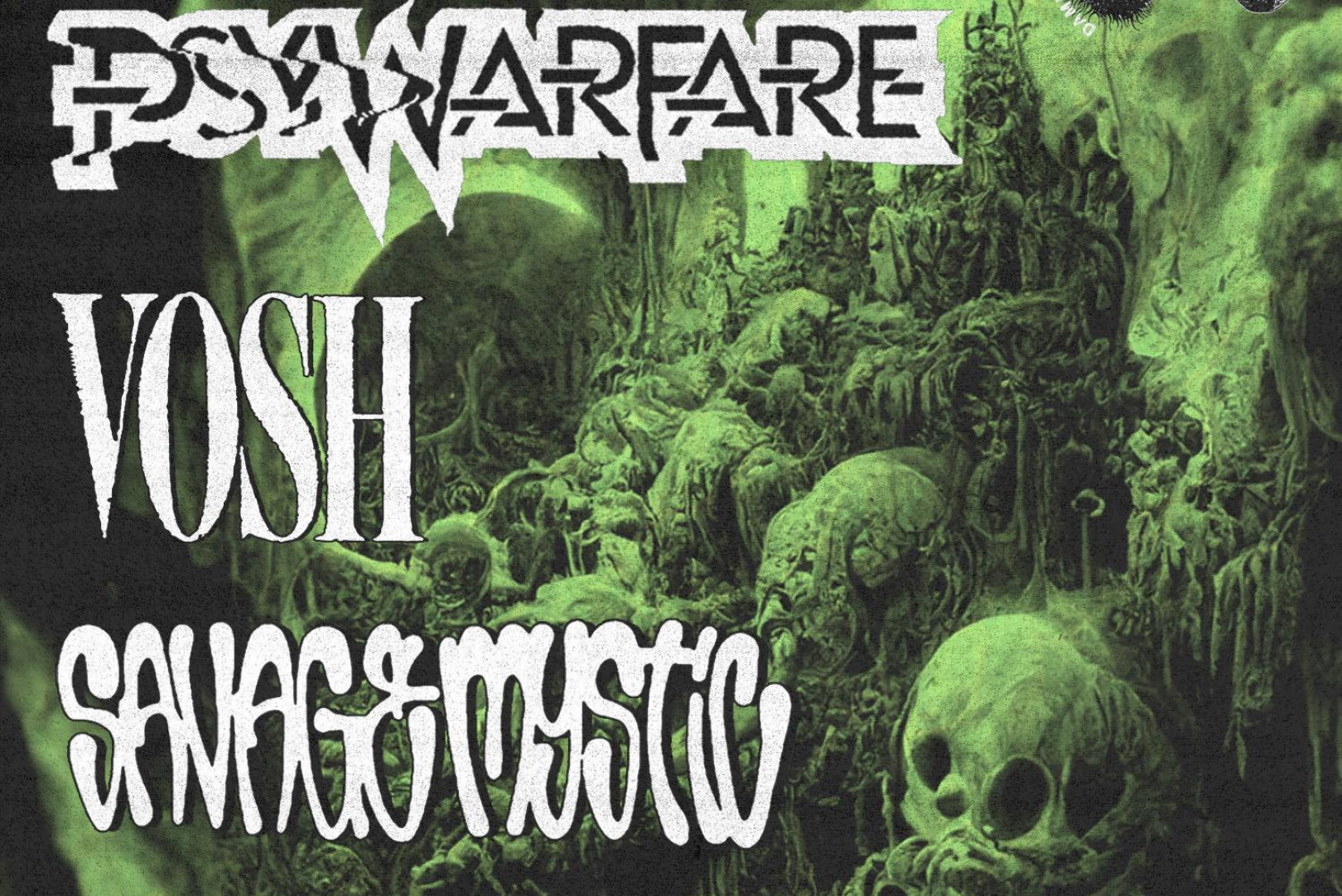 Psywarfare to play two USA shows, VOSH and Savage Mystic open