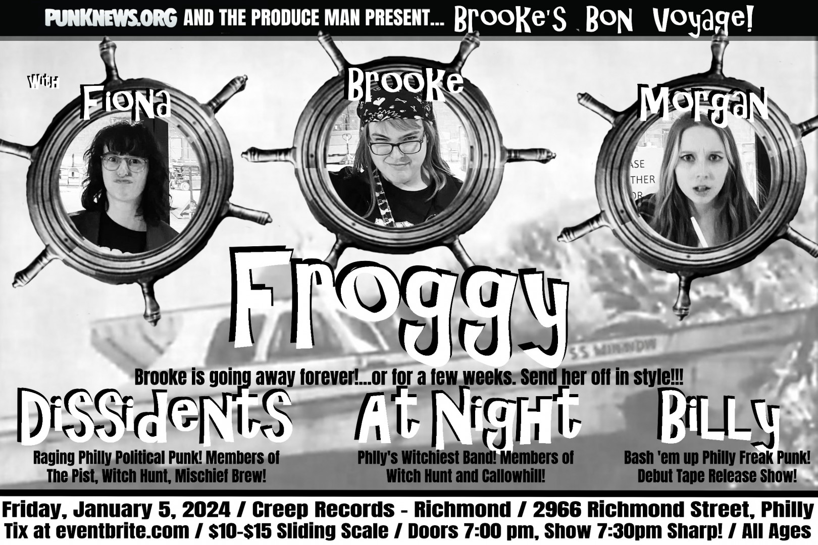 Froggy, Dissidents, At Night, Billy to play Brooke's Bon Voyage in Philly on January 5!