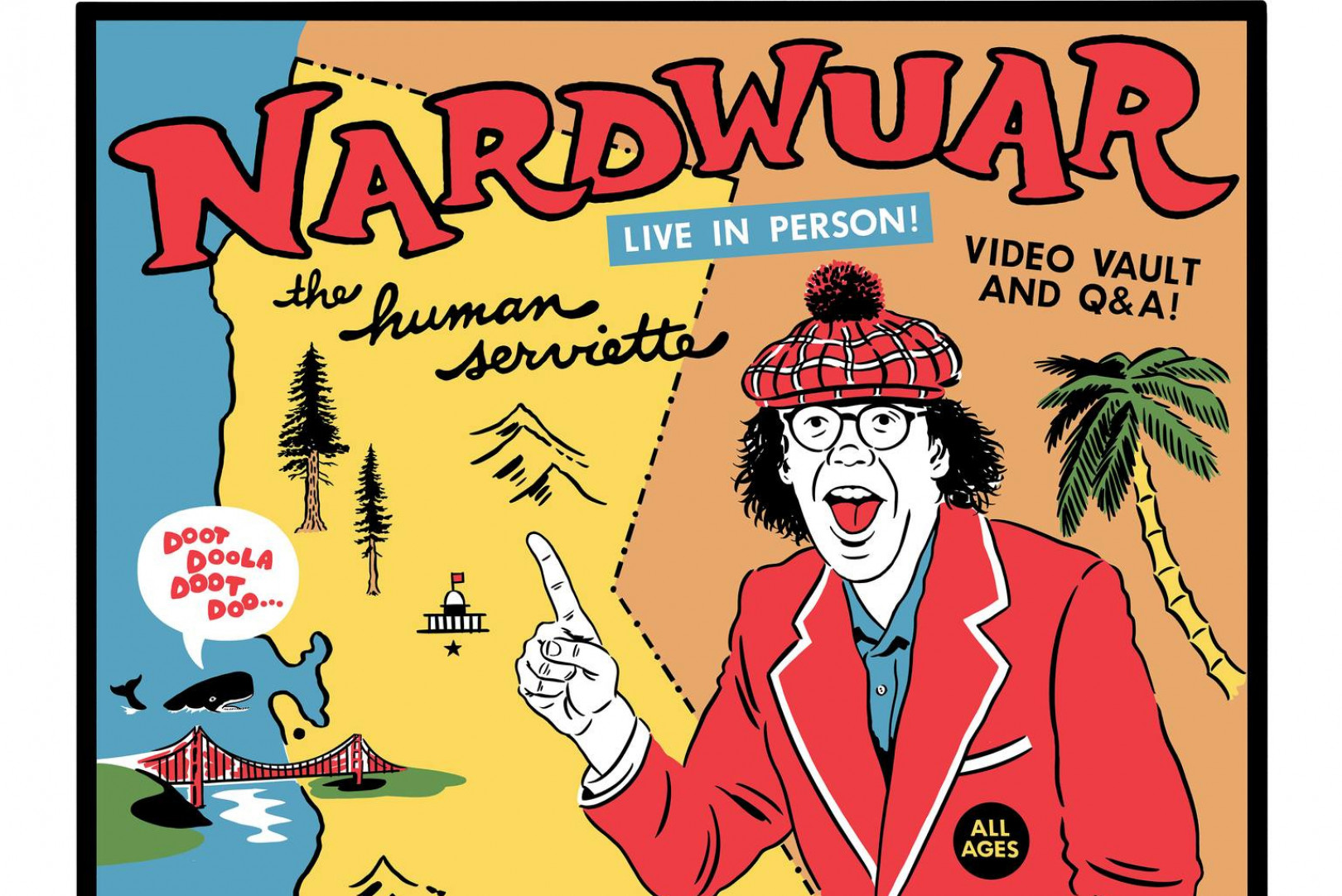 Nardwuar announces California live shows