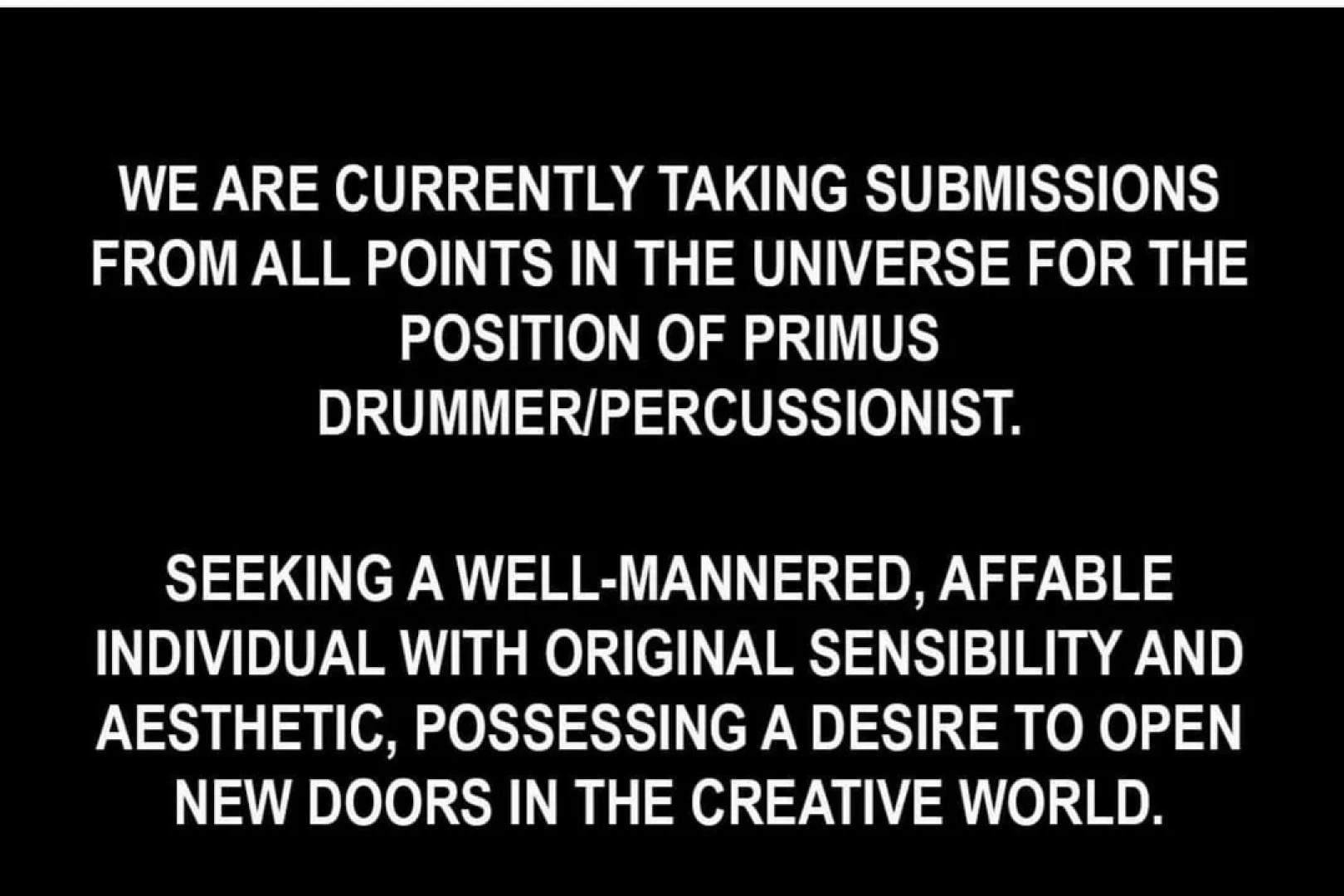 Primus wants YOU to drum for them